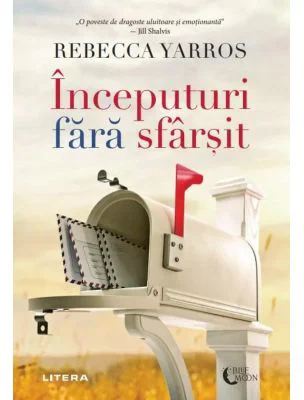 Inceputuri fara sfarsit - Rebecca Yarros