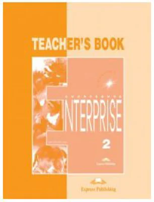 Enterprise 2, Elementary, Teachers Book. Curs de limba engleza pentru clasa a 6-a - Jenny Dooley