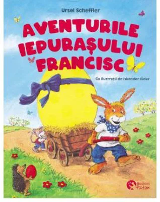 Aventurile iepurasului Francisc