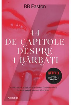 44 de capitole despre 4 barbati - BB Easton