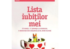 Lista iubitilor mei - E. Lockhart. Primul roman din seria Ruby Oliver