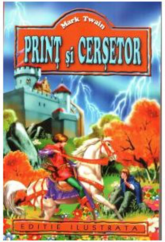 Print si cersetor - Mark Twain
