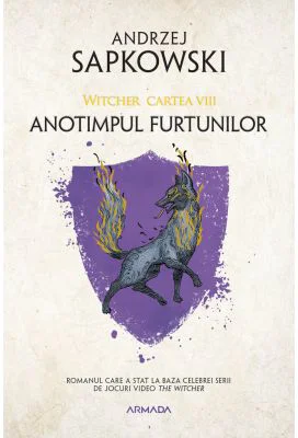 Anotimpul furtunilor. Seria Witcher, partea a VIII-a - Andrzej Sapkowski