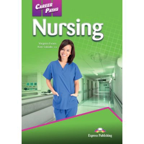Curs limba engleza Career Paths Nursing Student's Book with Digibooks App - Virginia Evans, Kori Salcido