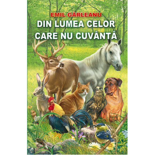 Din lumea celor care nu cuvanta - Emil Garleanu