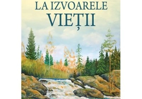 La izvoarele vietii