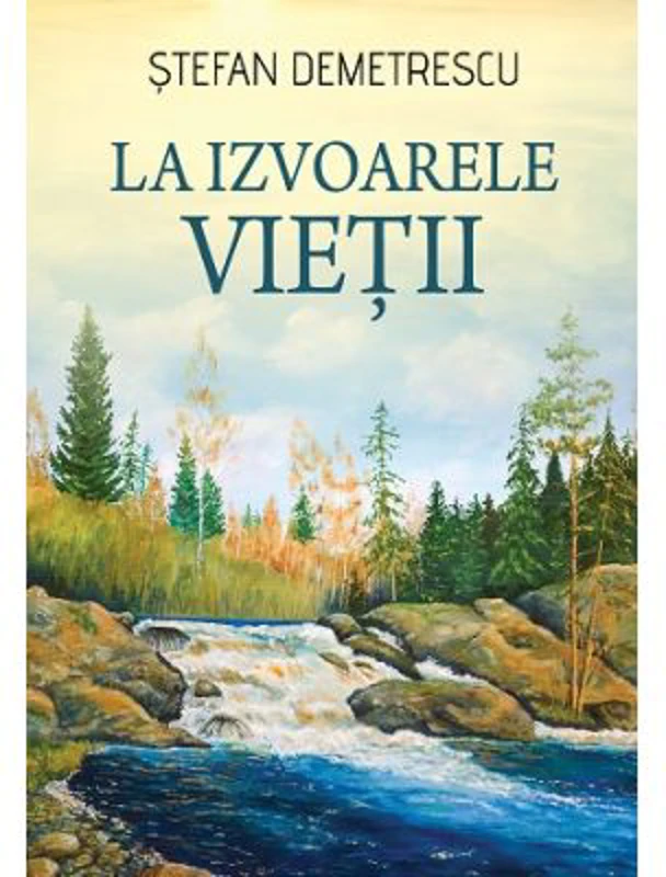 La izvoarele vietii