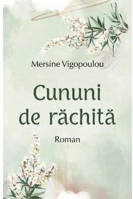 Cununi de rachita - Mersine Vigopoulou