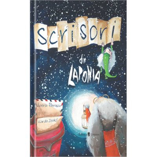 Scrisori din Laponia - Victoria Patrascu