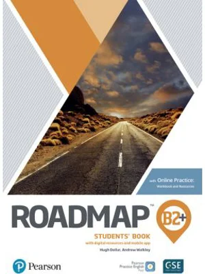 Roadmap B2+ Students Book with Online Practice, Digital Resources &amp; App Pack - Hugh Dellar, Andrew Walkley, Jonathan Bygrave