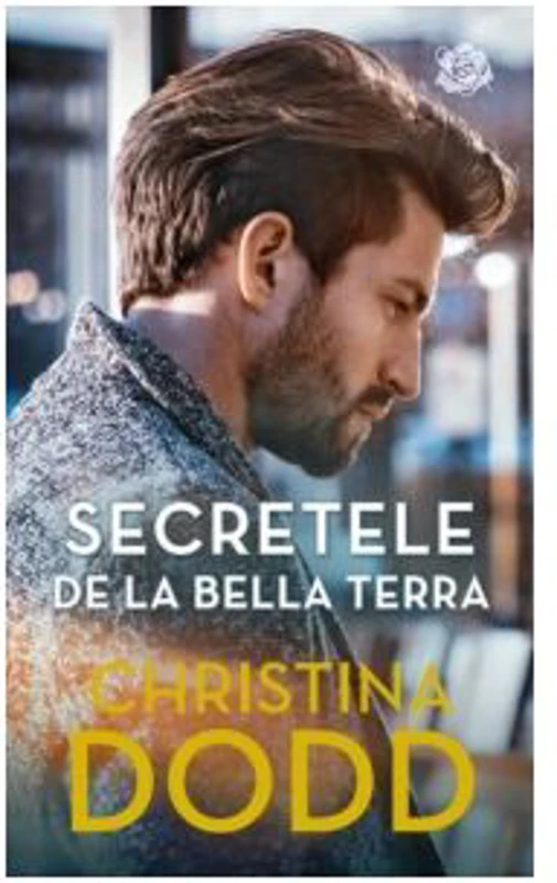 Secretele de la Bella Terra - Christina Dodd