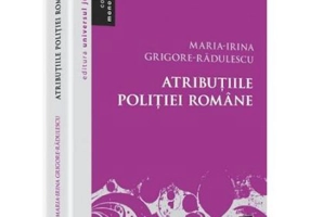 Atributiile Politiei Romane - Maria-Irina Grigore-Radulescu