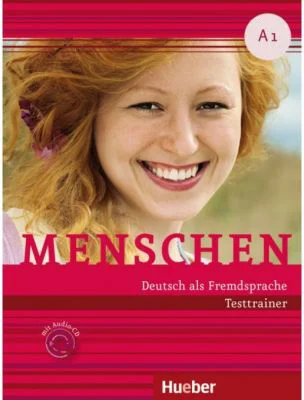 Menschen A1 Testtrainer mit Audio-CD Kopiervorlage - Dagmar Giersberg