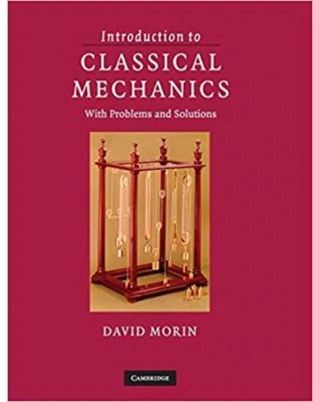 Introduction to Classical Mechanics: With Problems and Solutions