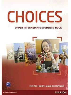 Choices Upper Intermediate Students' Book Paperback - Michael Harris