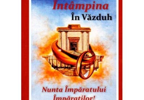 Il vom intampina in Vazduh. Nunta Imparatului Imparatilor - Don K. Preston