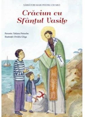Craciun cu Sfantul Vasile - Tatiana Petrache