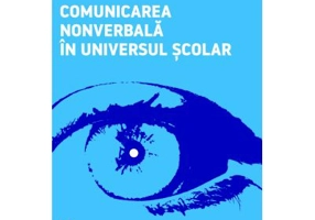 Comunicarea nonverbala in universul scolar - Eugenia Enachescu