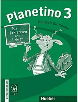 Planetino 3 Lehrerhandbuch Deutsch fur Kinder - Siegfried Buttner