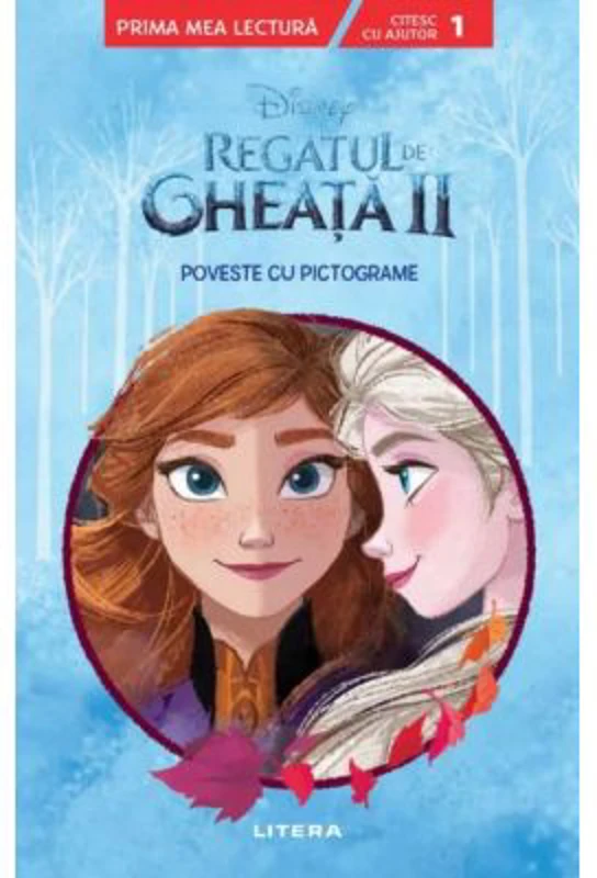 Disney. Regatul de gheata II. Poveste cu pictograme. Citesc cu ajutor (Nivelul 1)