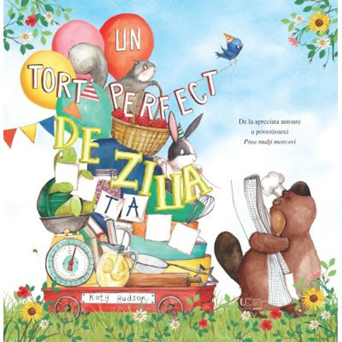 Un tort perfect de ziua ta