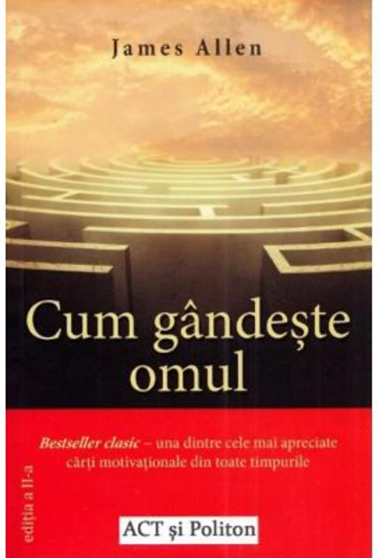Cum gandeste omul - James Allen