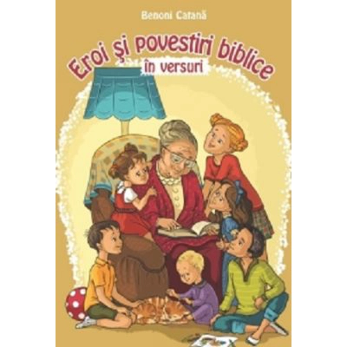 Eroi si povestiri biblice in versuri