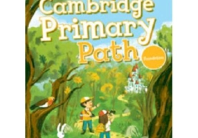Cambridge Primary Path Foundation Level Student's Book with Creative Journal - Kim Milne