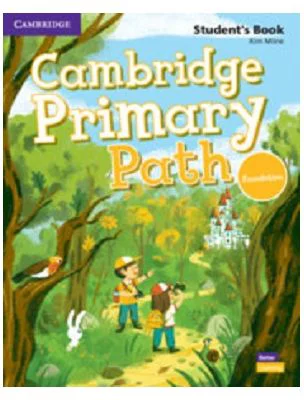 Cambridge Primary Path Foundation Level Student's Book with Creative Journal - Kim Milne