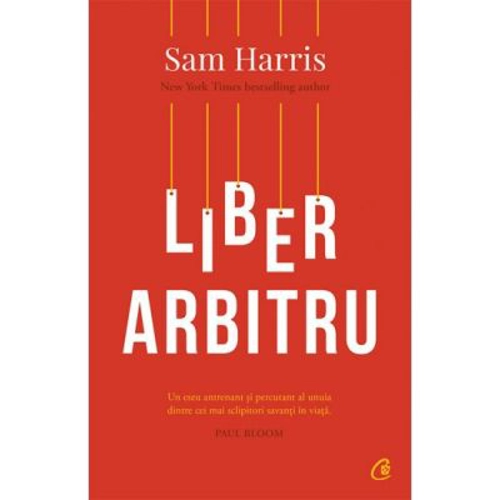 Liber arbitru - Sam Harris