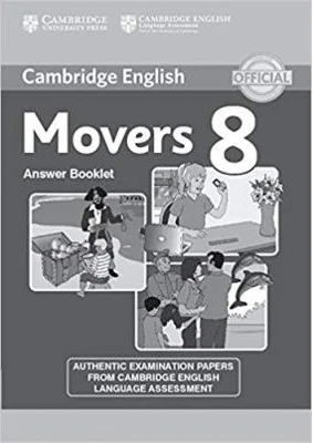 Cambridge English Young Learners 8 Movers Answer Booklet: Authentic Examination Papers from Cambridge English Language Assessment