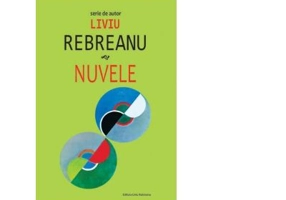 Nuvele - Liviu Rebreanu