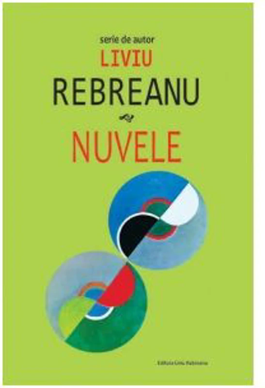 Nuvele - Liviu Rebreanu