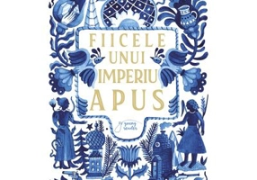 Fiicele unui imperiu apus - Carolyn Tara O’Neil