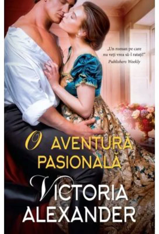 O aventura pasionala - Victoria Alexander