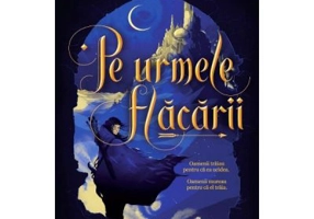 Pe urmele flacarii - Hafsah Faizal