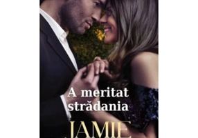 A meritat stradania - Jamie Beck