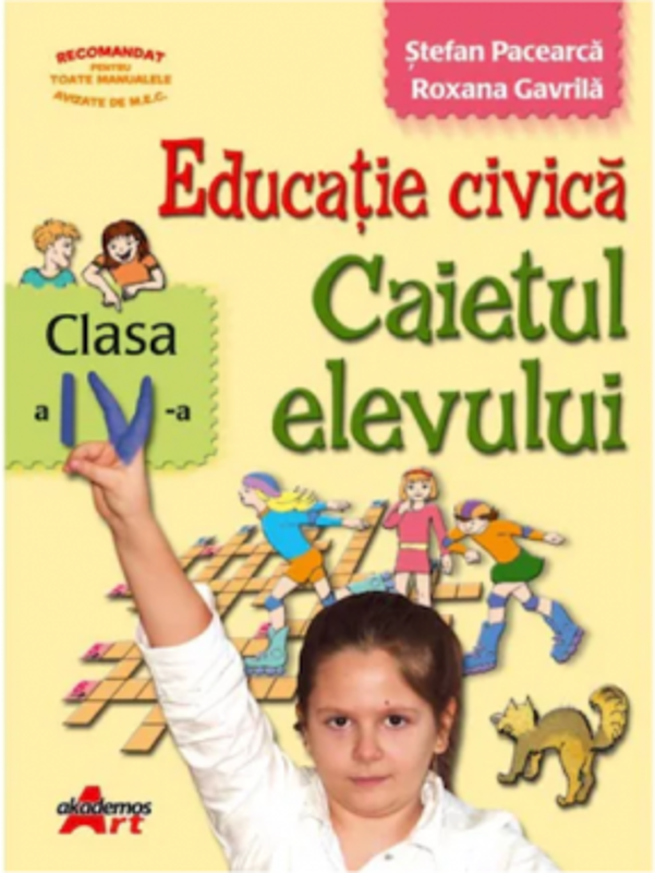Educatie civica. Caietul elevului pentru clasa a 4-a - Stefan Pacearca