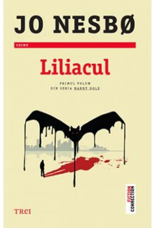 Liliacul. Primul volum din seria Harry Hole - Jo Nesbo
