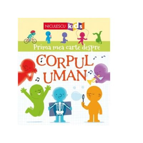 Prima mea carte despre corpul uman