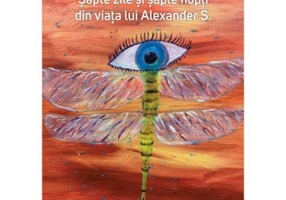 Sapte zile si sapte nopti din viata lui Alexander S