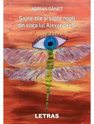 Sapte zile si sapte nopti din viata lui Alexander S