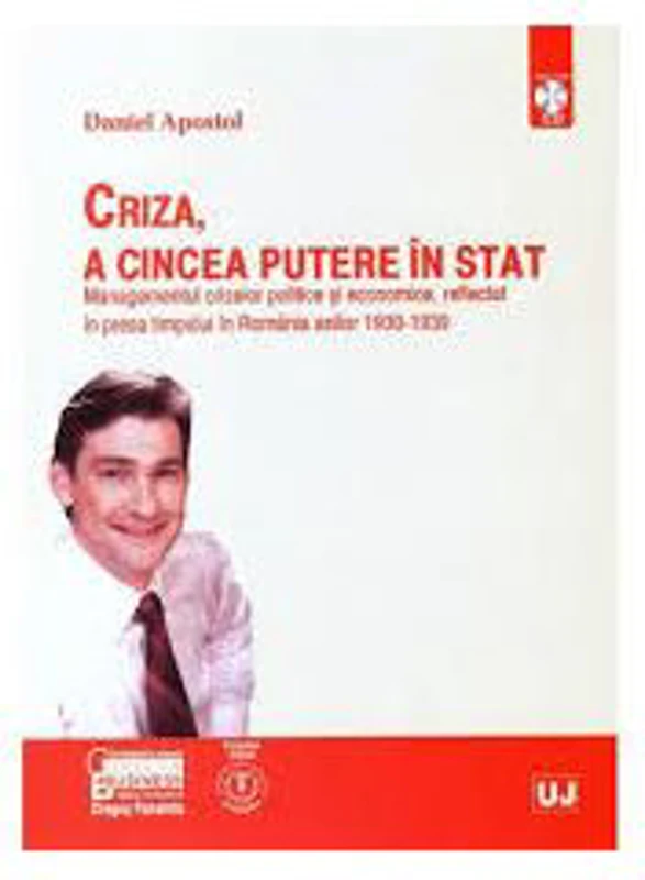 Criza, a cincea putere in stat - Daniel Apostol