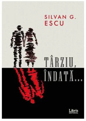 Tarziu, indata...