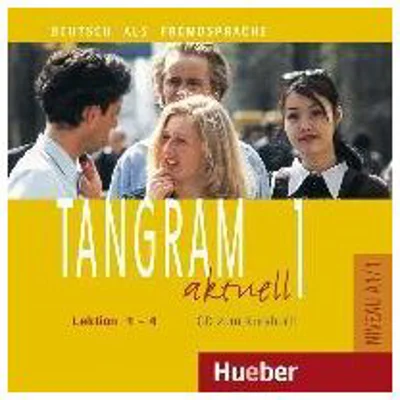 Tangram aktuell 1, Lektion 1-4, CD zum Kursbuch - Rosa-Maria Dallapiazza