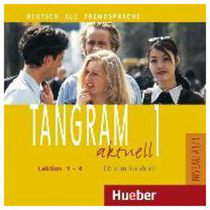 Tangram aktuell 1, Lektion 1-4, CD zum Kursbuch - Rosa-Maria Dallapiazza