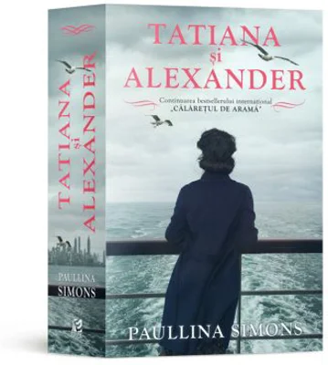 Tatiana si Alexander - Paullina Simons