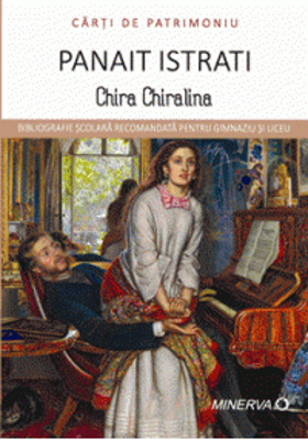 Chira Chiralina - Panait Istrati