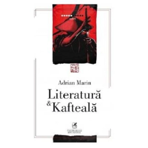 Literatura &amp; Kafteala - Adrian Marin