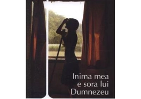Inima mea e sora lui Dumnezeu - Raimundo Carrero